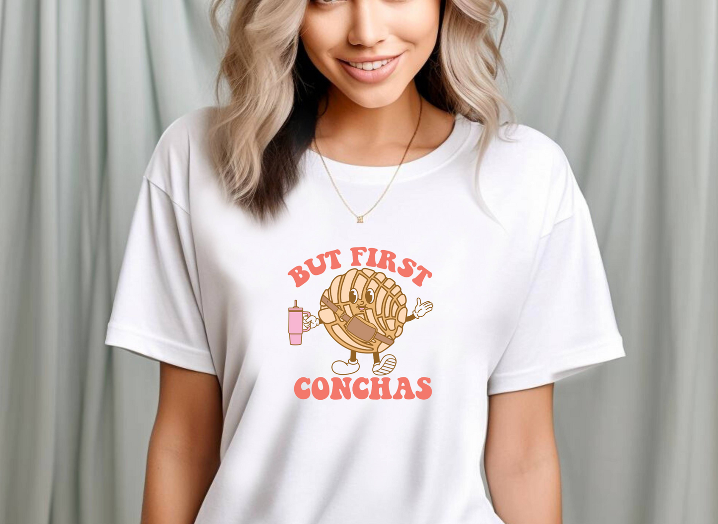 T-Shirt TSHT#0006 - But First Conchas