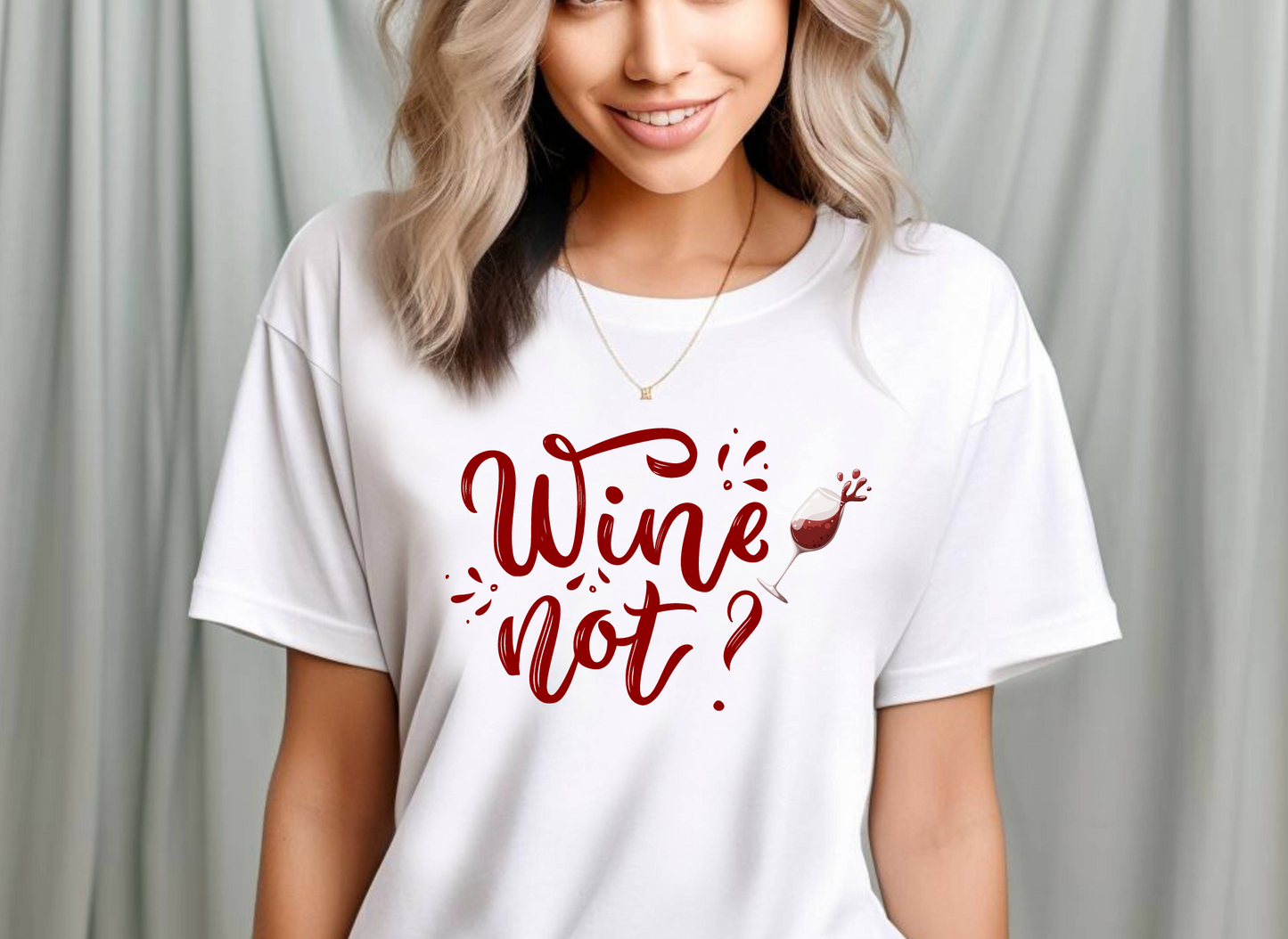 T-Shirt TSHT#0001 -  Wine Not!